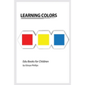 Learning Colors: Montessori colors book, bits of intelligence for baby and toddler, children's book, learning resources. - Paperback