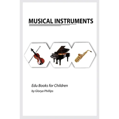 Musical Instruments: Musical instruments flash cards book for baby, music instruments book for children, Montessori book, kids books, toddler music in - Paperback