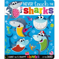 Never Touch the Sharks! - Board Book