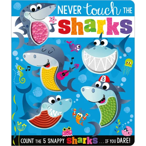 Never Touch the Sharks! - Board Book